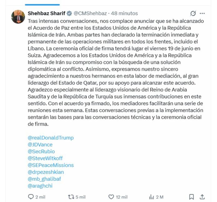 AME1272. BOGOTÁ (COLOMBIA), 14/06/2026.- Captura tomada de la cuenta en X @CMShehbaz del primer ministro Pakistán, Shehbaz Sharif, donde confirma este domingo desde Islamabad que Estados Unidos e Irán alcanzaron un acuerdo de paz que pone fin al conflicto armado en Oriente Medio. EFE/ @CMShehbaz /SOLO USO EDITORIAL/ SOLO DISPONIBLE PARA ILUSTRAR LA NOTICIA QUE ACOMPAÑA (CRÉDITO OBLIGATORIO)
